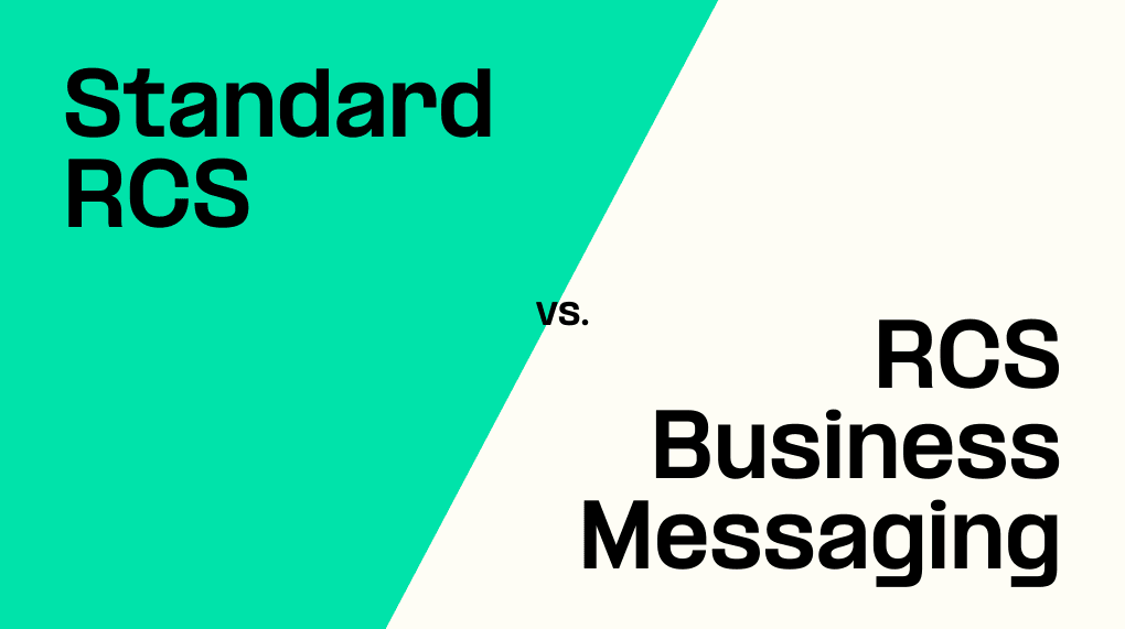 Standard RCS vs RCS Business Messaging