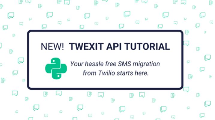 Twexit API Tutorial: Python SDK
