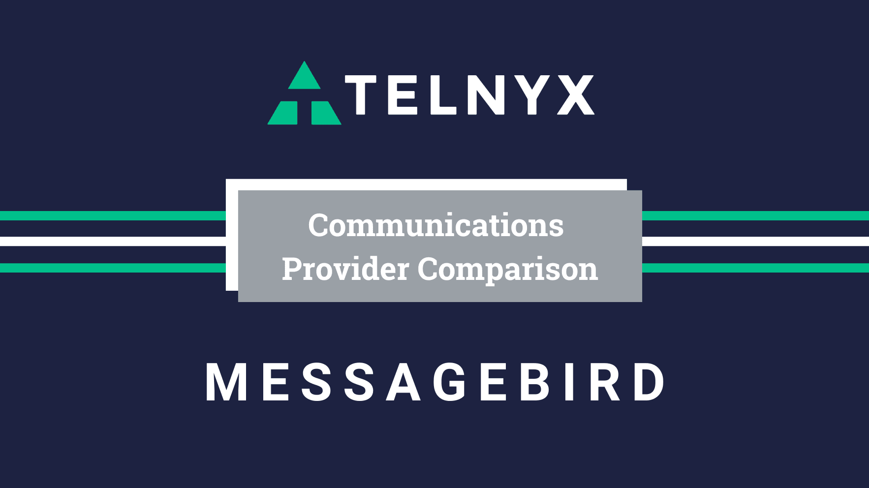 Telnyx or MessageBird: Which CPaaS Suits You Best?