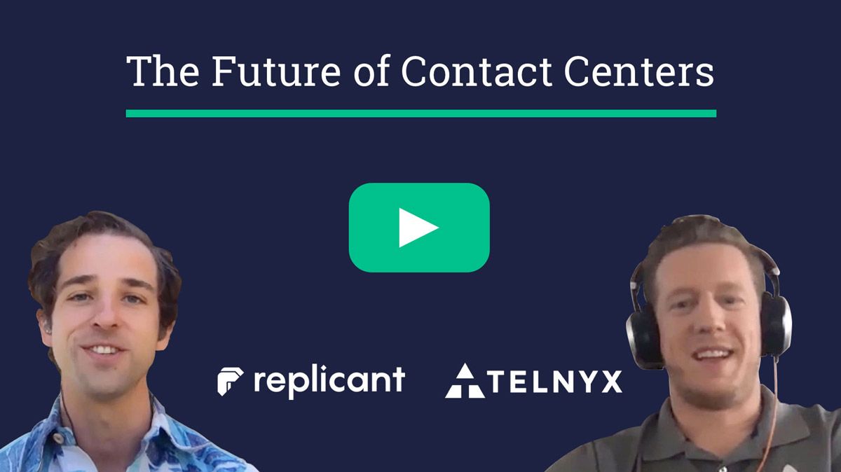 VIDEO: Helping Replicant Build Contact Centers